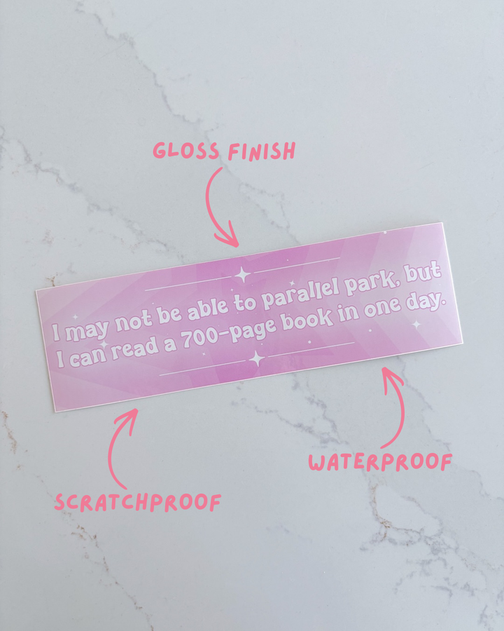 Can Read a 700 Page Book Bumper Sticker