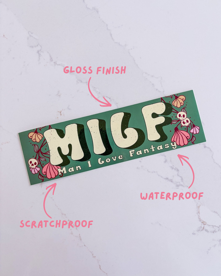 MILF (Man I Love Fantasy) Bumper Sticker