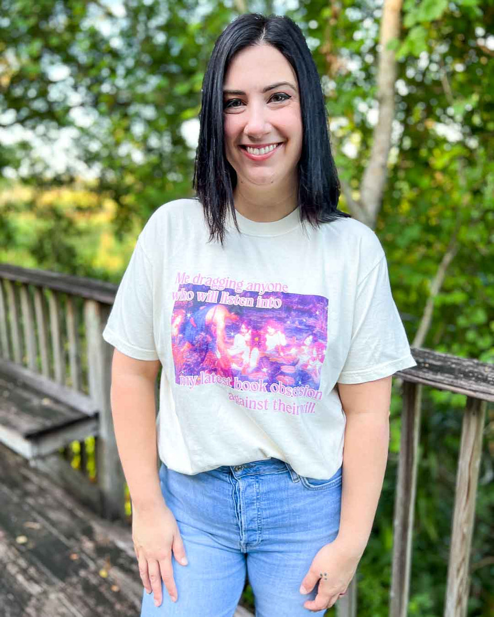 Bookish tee featuring a fine art painting with the quote, 'Me dragging anyone who will listen into my latest book obsession against their will.'