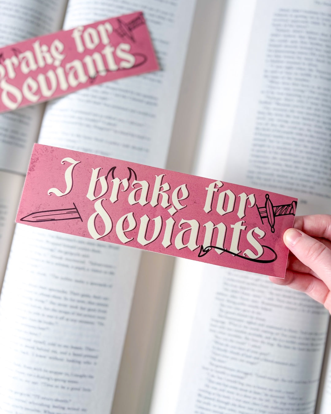 I Brake for Deviants Bumper Sticker