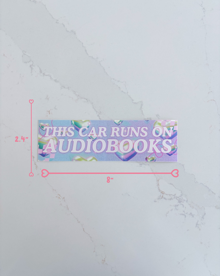Car Runs on Audiobooks Bumper Sticker