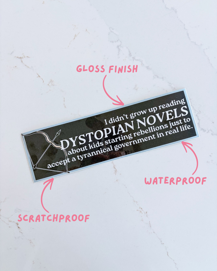 Dystopian Novels Bumper Sticker