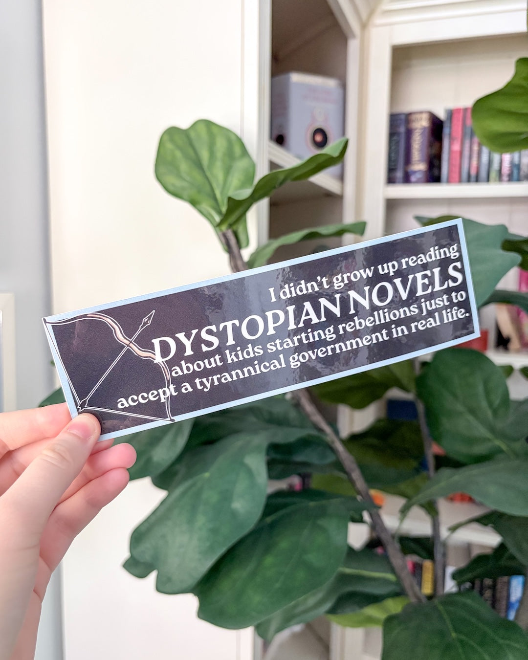 Dystopian Novels Bumper Sticker