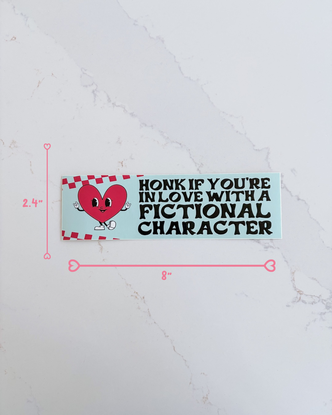 In Love with a Fictional Character Bumper Sticker