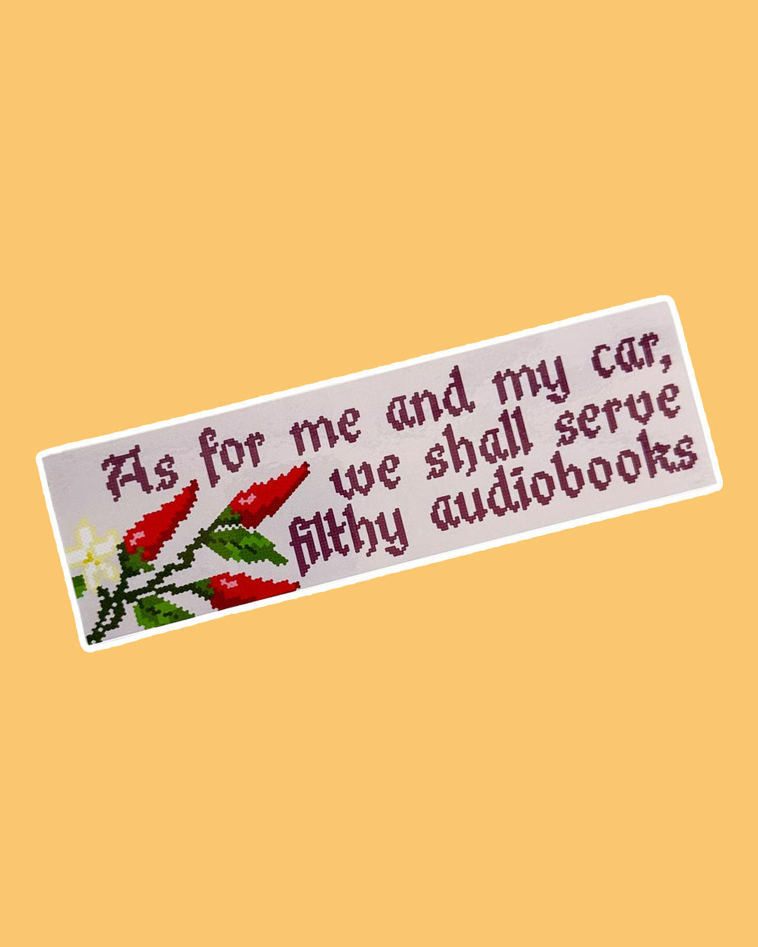 Bookish bumper sticker with gloss finish for romance readers and audiobook lovers with a crossed-stitched look.