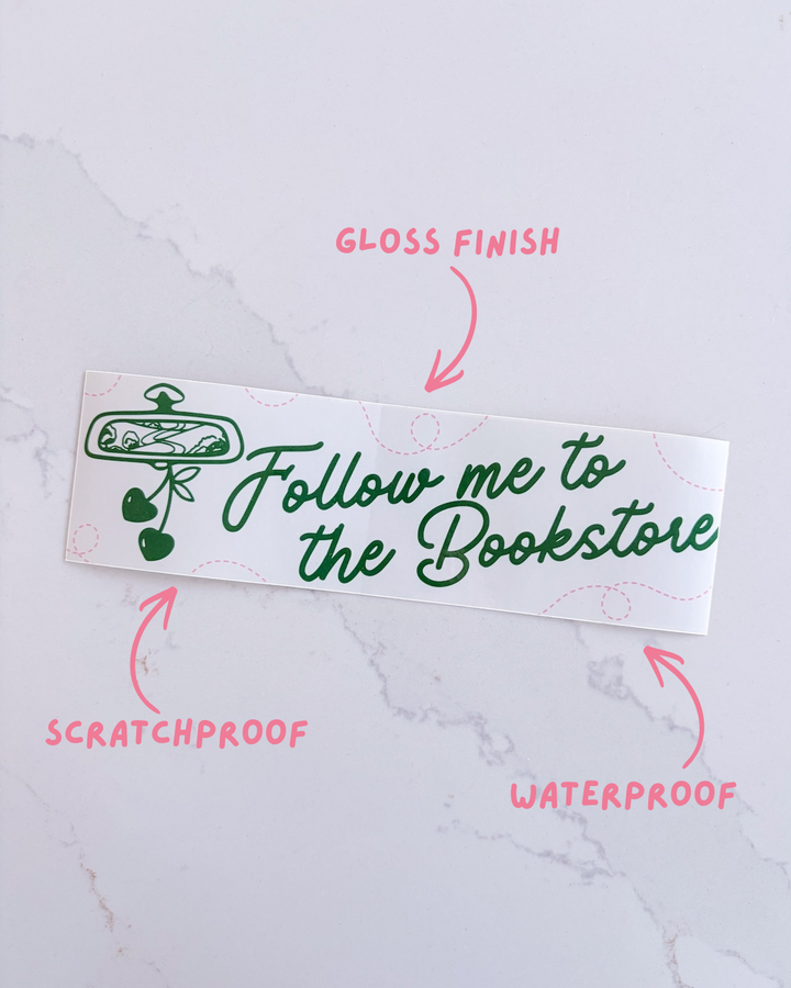 Follow Me to the Bookstore Bumper Sticker