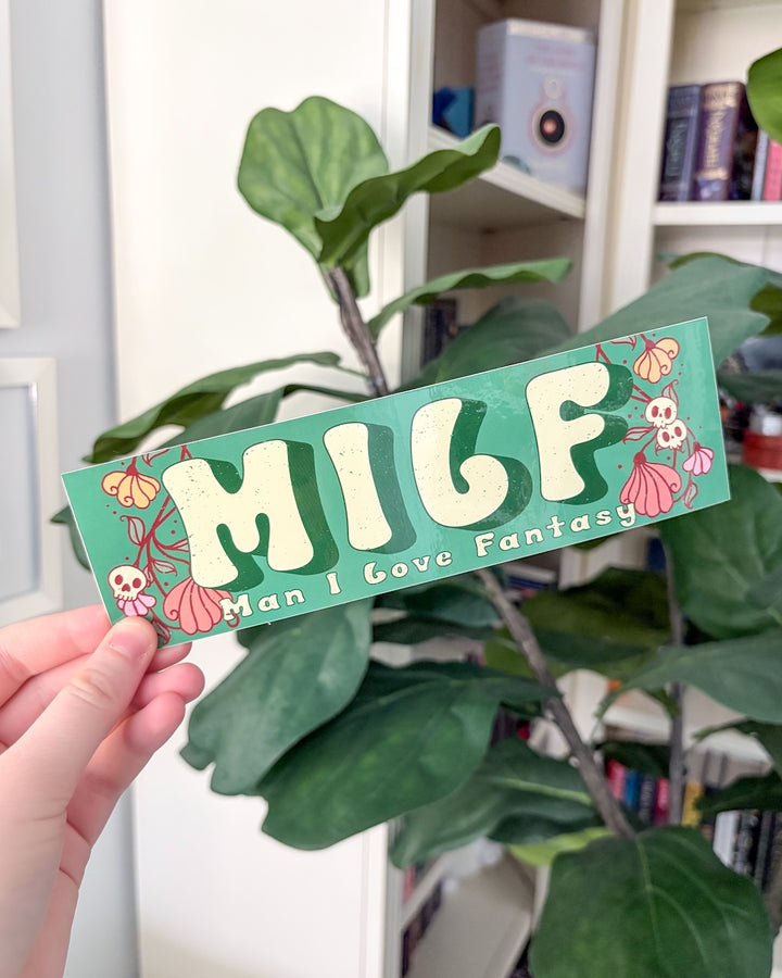 MILF (Man I Love Fantasy) Bumper Sticker