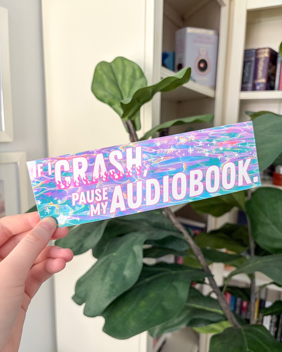 If I Crash, Pause My Audiobook Bumper Sticker