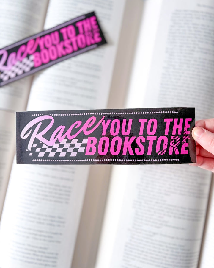 Race You to the Bookstore Bumper Sticker