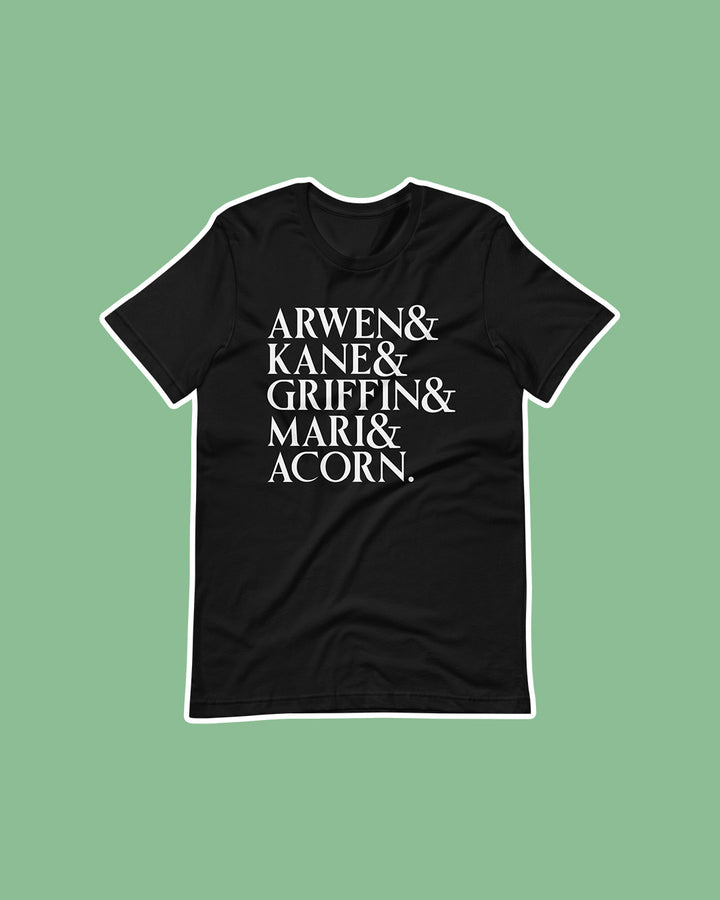 A Dawn of Onyx shirt featuring the names of all the members of the Shadowhold Court including Arwen, Kane, Griffin, Mari, and Acorn.