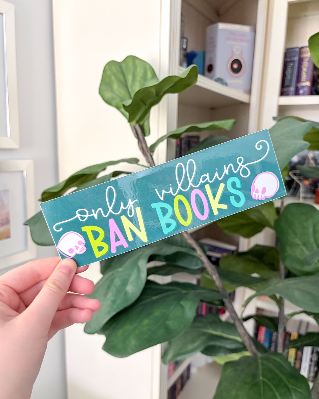 Villains Ban Books Bumper Sticker