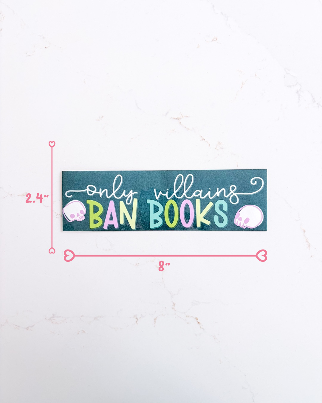 Villains Ban Books Bumper Sticker