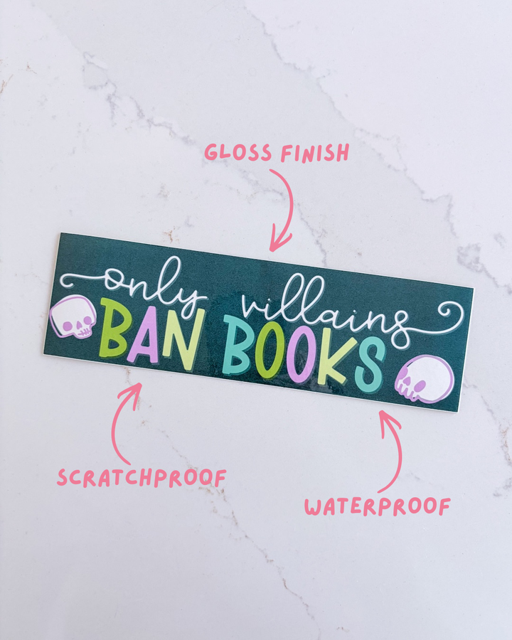 Villains Ban Books Bumper Sticker