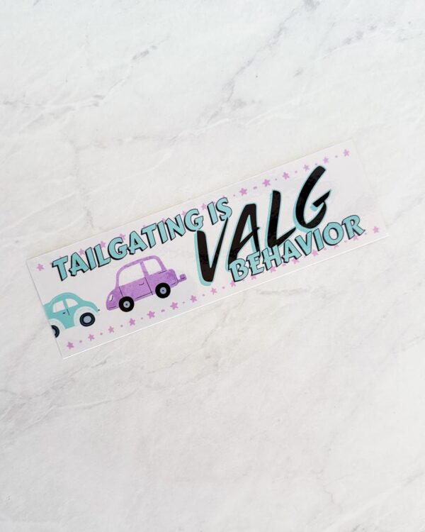 Tailgating is Valg Behavior Bumper Sticker - Image 4